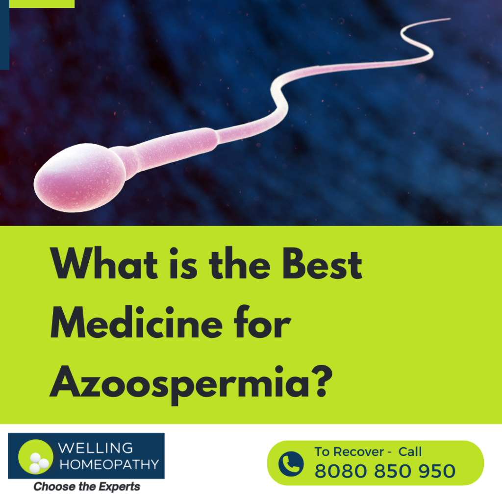 What is the Best Medicine for Azoospermia